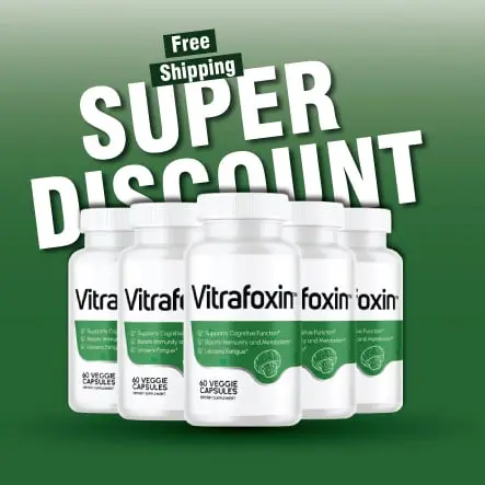 Vitrafoxin Discounted Supplement Order Now